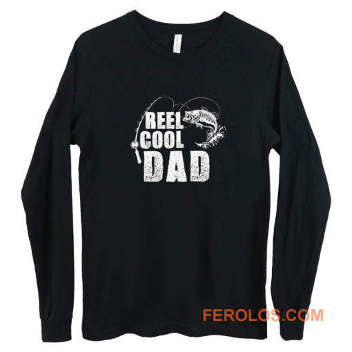 Reel Cool Dad Fishing Long Sleeve