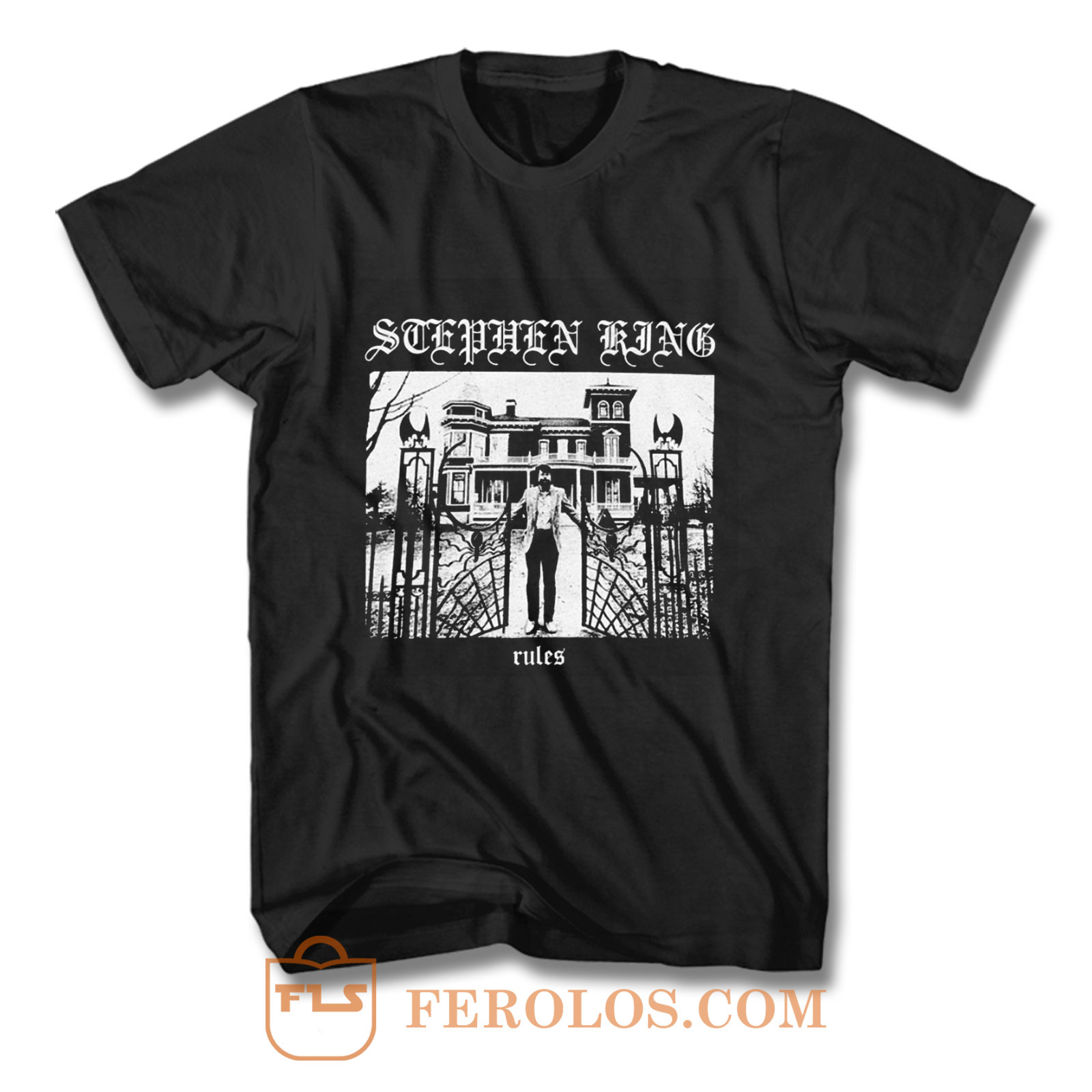 Stephen King Rules T Shirt | FEROLOS.COM