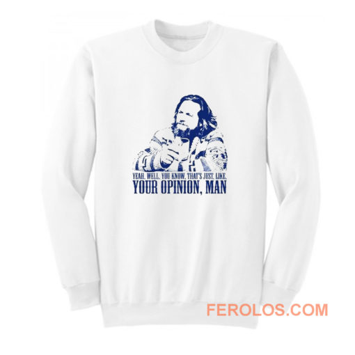 The Big Lebowski Sweatshirt