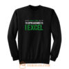 When It Comes To Spreadsheets I Excel Sweatshirt