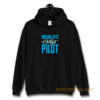 Worlds Okayest Pilot Hoodie