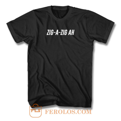 Zig a zig ah Retro T Shirt