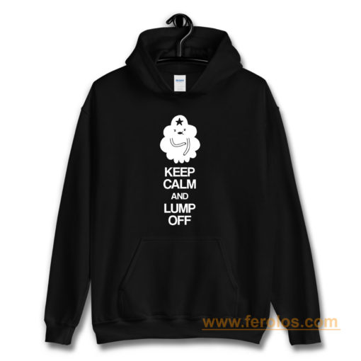 Adventure Time Keep Calm And Lump Of Hoodie