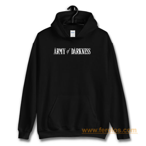 Army of Darkness Hoodie