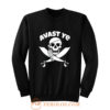 Avast Ye Pirate Sweatshirt