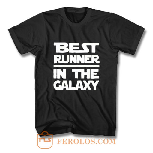 Best Runner In The Galaxy T Shirt