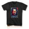 Big Lebowski Abide Hope Style The Dude T Shirt