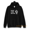 Black lives matter Hoodie