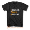 Bowling Beer Repeat Novelty Bowling Apparel Novelty Bowling Apparel T Shirt