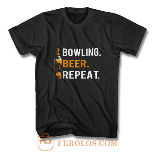 Bowling Beer Repeat Novelty Bowling Apparel Novelty Bowling Apparel T Shirt