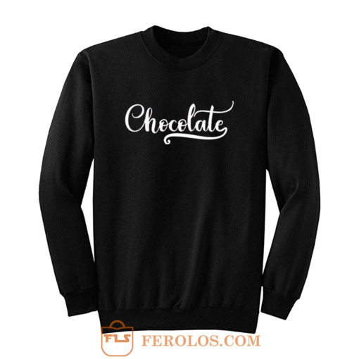 Chocolate Sweatshirt