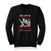 Dont Mess with my Wife Sweatshirt