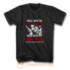 Dont Mess with my Wife T Shirt