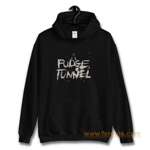 FUDGE TUNNEL CREEP DIETS NAILBOMB SLUDGE ALTERNATIVE METAL Hoodie