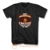 First She Drinks Coffee and the She Saves Lives T Shirt