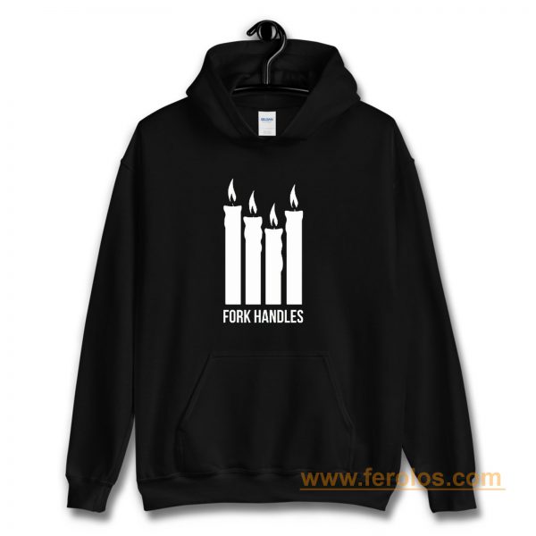 Fork Handles The Two Ronnies Four Candles Hoodie