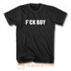 Fuck Boy T Shirt