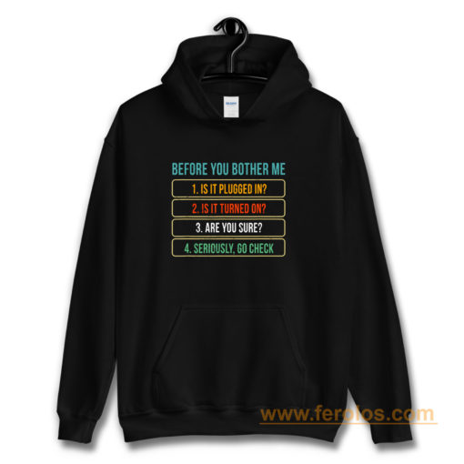 Funny Information Technology Tech Technical Support Hoodie