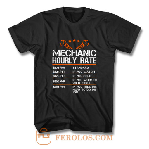 Funny Mechanic Hourly Rate T Shirt