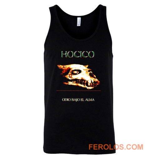 HOCICO Odio Bajo El Alma Tank Top