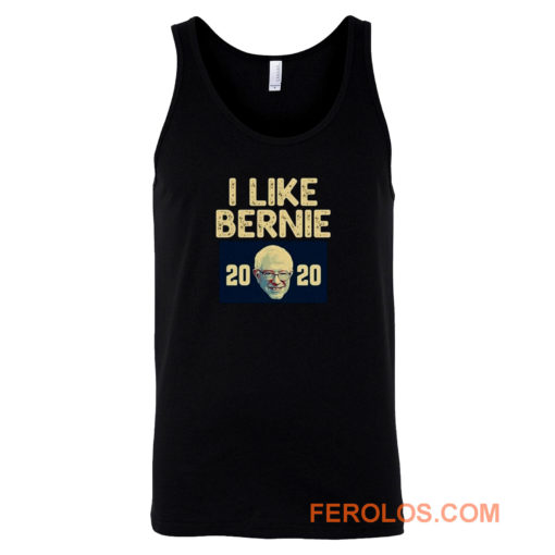 I Like Bernie 2020 Tank Top