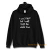 I wont quit I cuss a lot sarcastic short sleeve Hoodie