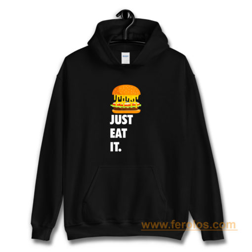 Just Eat It Burger Lover Hoodie