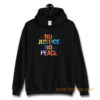 Know justice know peace Hoodie