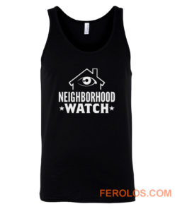 Neighborhood Watch Tank Top