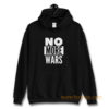 No More Wars Hoodie