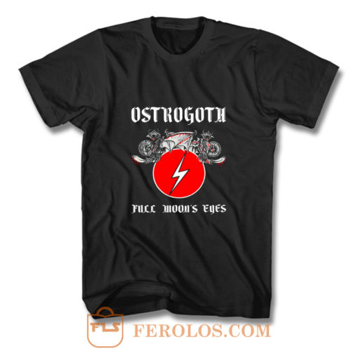 Ostrogoth Full Moons Eyes T Shirt