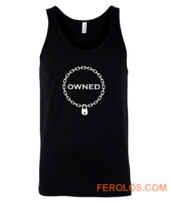 Owned Tank Top