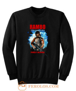 RAMBO FIRST BLOOD Sweatshirt