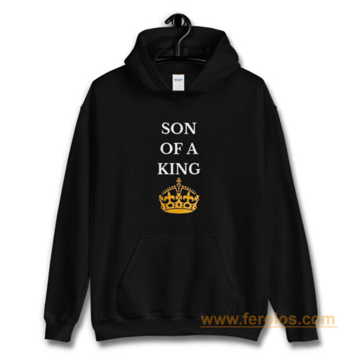 Son Of A King Hoodie