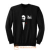 The Godfather 1972 Movie Don Corleone Long Sleeve Sweatshirt