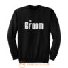 The Groom Sweatshirt