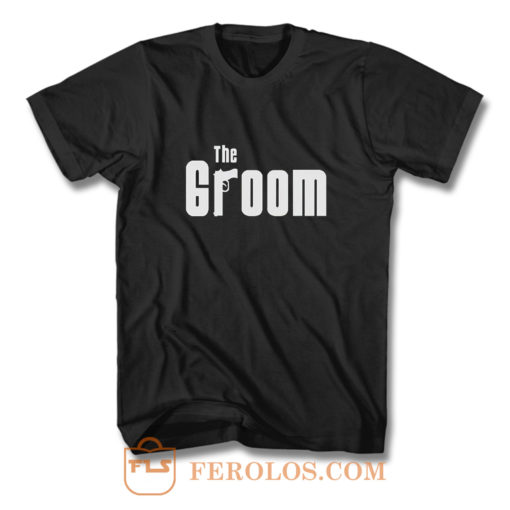 The Groom T Shirt