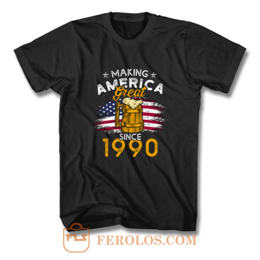 Vintage Beer 1990 Making America Great Since 1990 Beer Lover T Shirt