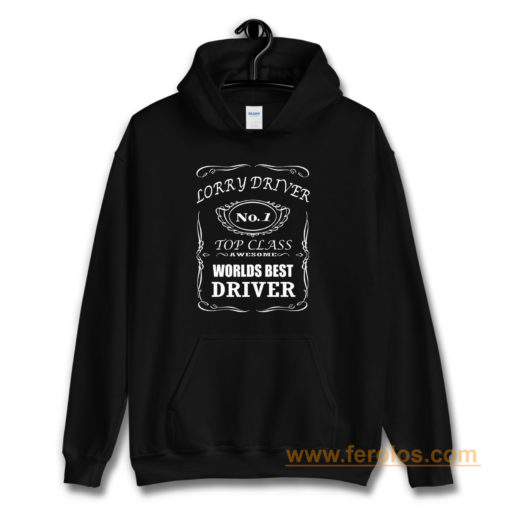 lorry driver best driver Hoodie
