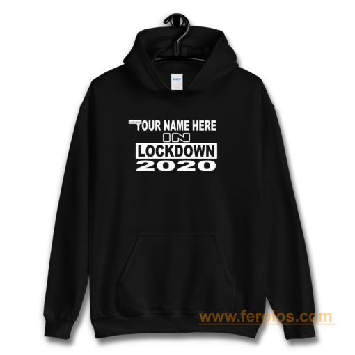 personalised with your name 2020 Self Isolation Hoodie