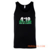 4 19 Give Me A Minute 420 Pot Head Stoner Smoker Kush Weed Tank Top