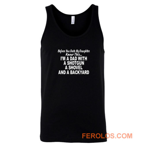 Before You Date My Daughter Tank Top