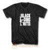 Black Guns Matter T Shirt