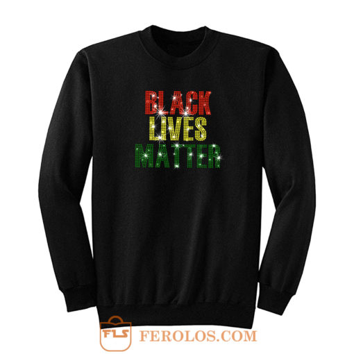 Black Lives Matter Rhinestone Sweatshirt