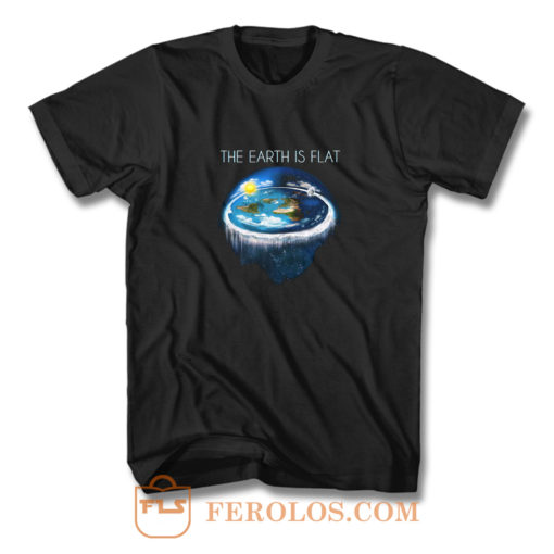 Earth Is Flat T Shirt