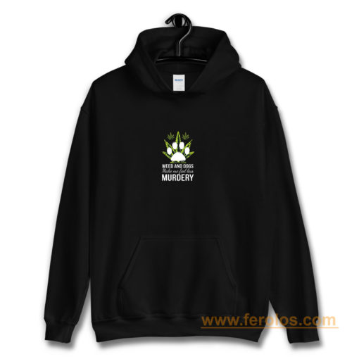 Easily Distracted By Weed And Dogs Hoodie
