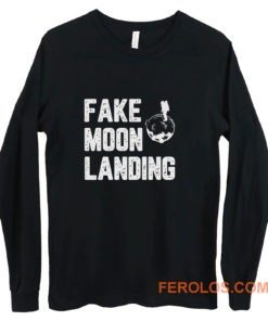 Fake Moon Landing Long Sleeve