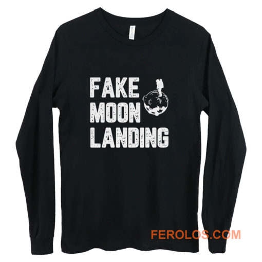 Fake News Landing Mission Conspiracy Theory Long Sleeve