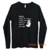 Fetching Milk Dad Fathers Day Long Sleeve