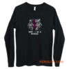 Firewoman Theres A Her In Brotherhood Long Sleeve